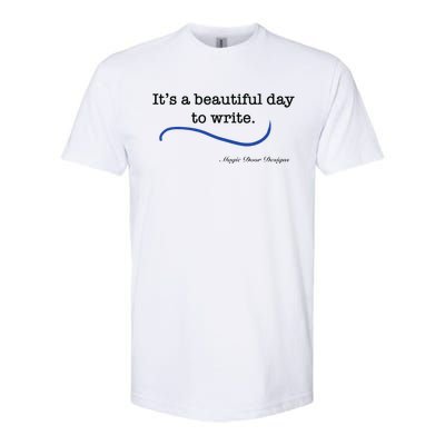 Beautiful Day To Write Softstyle CVC T-Shirt