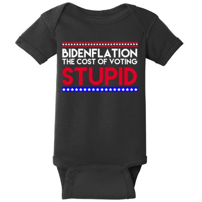 Bidenflation Definition The Cost Of Voting Stupid Anti Biden Baby Bodysuit