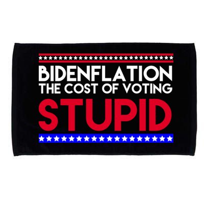 Bidenflation Definition The Cost Of Voting Stupid Anti Biden Microfiber Hand Towel