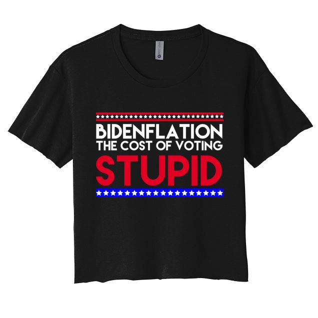 Bidenflation Definition The Cost Of Voting Stupid Anti Biden Crop Top