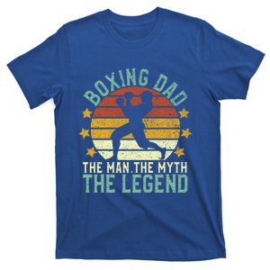 Boxing Dad The The Myth The Legend Ex Boxer And Coach Gift T-Shirt