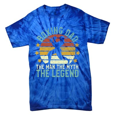 Boxing Dad The The Myth The Legend Ex Boxer And Coach Gift Tie-Dye T-Shirt