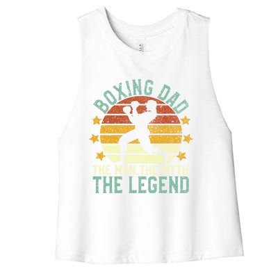 Boxing Dad The The Myth The Legend Ex Boxer And Coach Gift Women's Racerback Cropped Tank