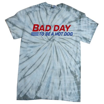 Bad Day To Be A Hot Dog Tie-Dye T-Shirt