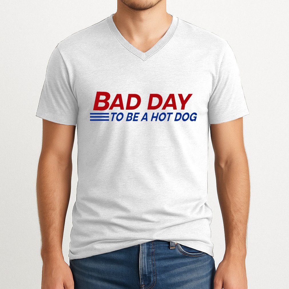 Bad Day To Be A Hot Dog V-Neck T-Shirt