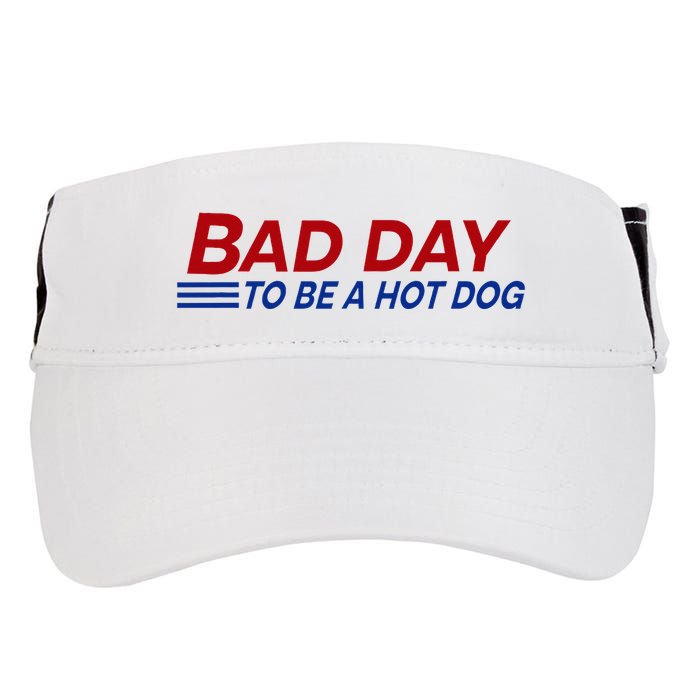 Bad Day To Be A Hot Dog Adult Drive Performance Visor