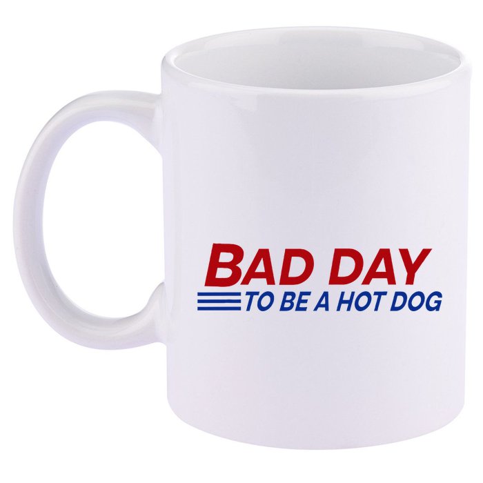 Bad Day To Be A Hot Dog 11oz C Handle Ceramic Mug