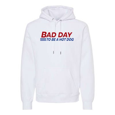 Bad Day To Be A Hot Dog Premium Hoodie