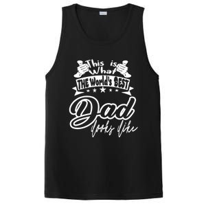 Best Dad This Is World's Best Dad Looks Like Cool Gift PosiCharge Competitor Tank