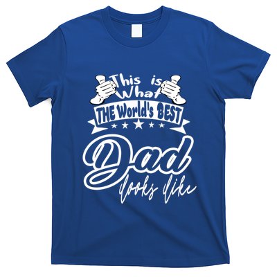 Best Dad This Is World's Best Dad Looks Like Cool Gift T-Shirt