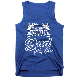 Best Dad This Is World's Best Dad Looks Like Cool Gift Tank Top