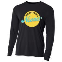 Bad Day To Be A Nooner Cooling Performance Long Sleeve Crew