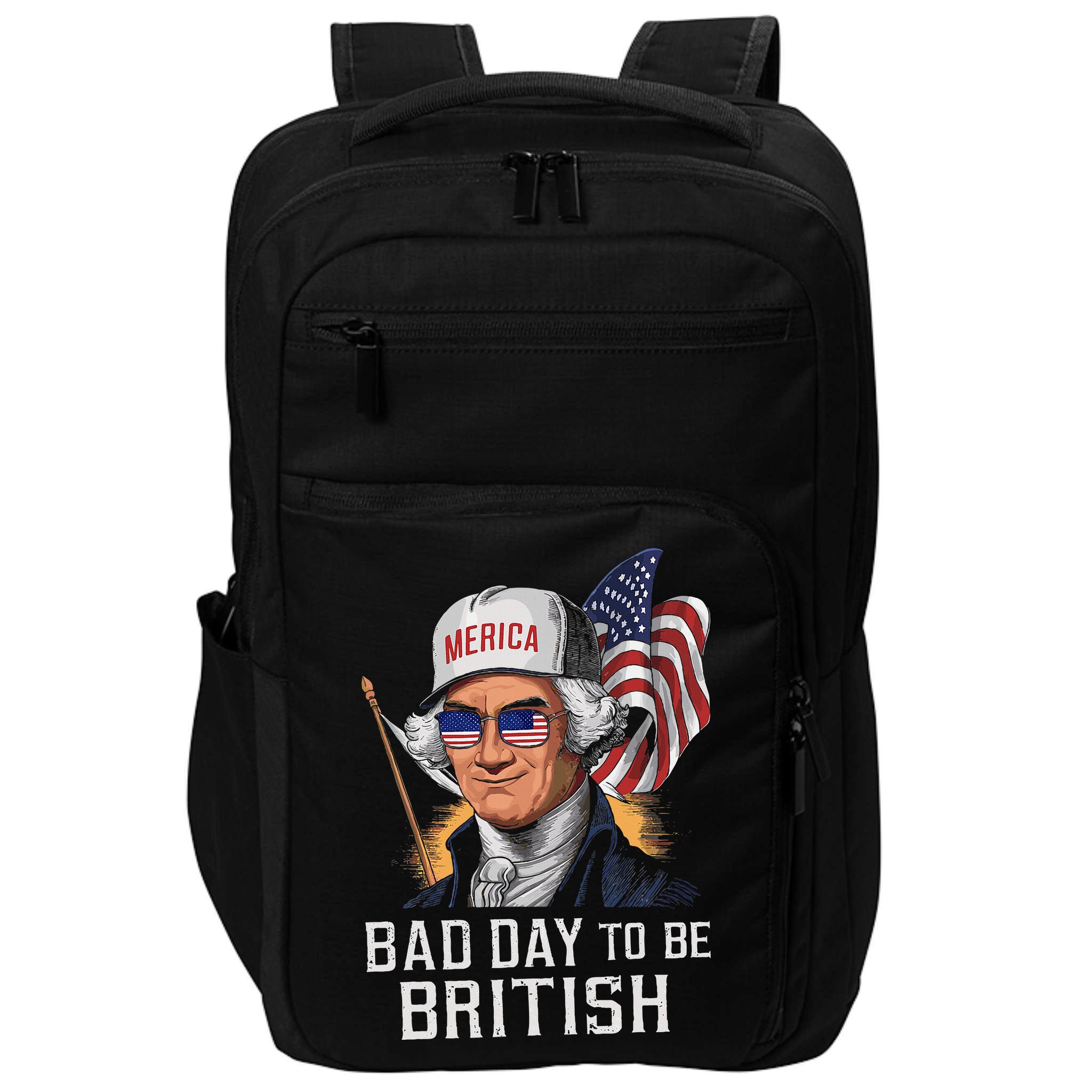 Bad Day To Be British Patriotic George Washington Impact Tech Backpack