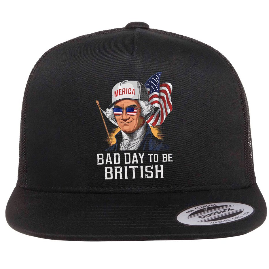 Bad Day To Be British Patriotic George Washington Flat Bill Trucker Hat