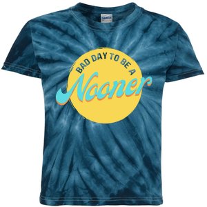 Bad Day To Be A Nooner Kids Tie-Dye T-Shirt