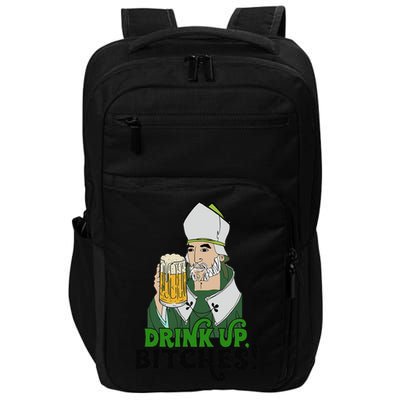 Bitches Drink Up Saint Patrick's Day Beer Drinking Lover Impact Tech Backpack
