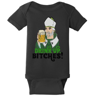 Bitches Drink Up Saint Patrick's Day Beer Drinking Lover Baby Bodysuit