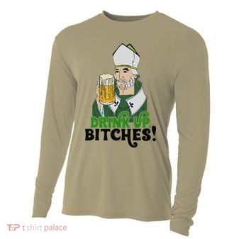 Bitches Drink Up Saint Patrick's Day Beer Drinking Lover Cooling Performance Long Sleeve Crew