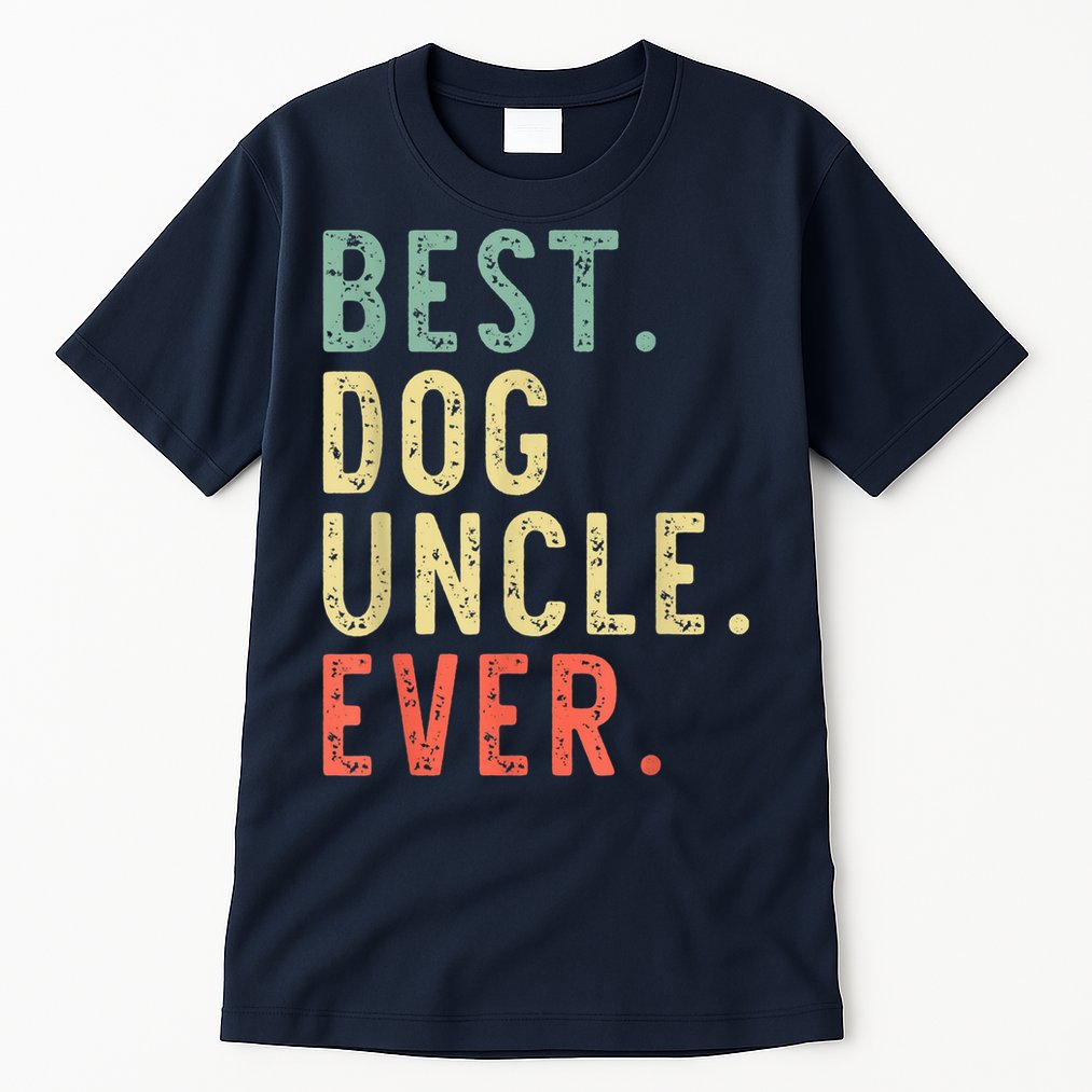 Best Dog Uncle Ever Cool Funny Vintage Tall T-Shirt
