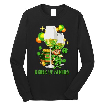 Bitches Drink Up Long Sleeve Shirt