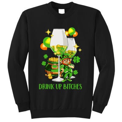 Bitches Drink Up Sweatshirt