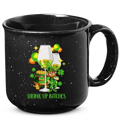 Bitches Drink Up 15oz Campfire Ceramic Mug