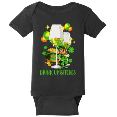Bitches Drink Up Baby Bodysuit