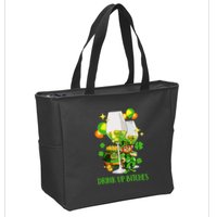Bitches Drink Up Zip Tote Bag