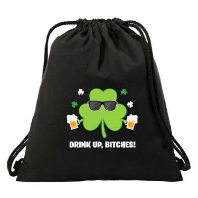 Bitches Drink Up Beer Funny St. Patrick's Day Cute Shamrock Drawstring Bag