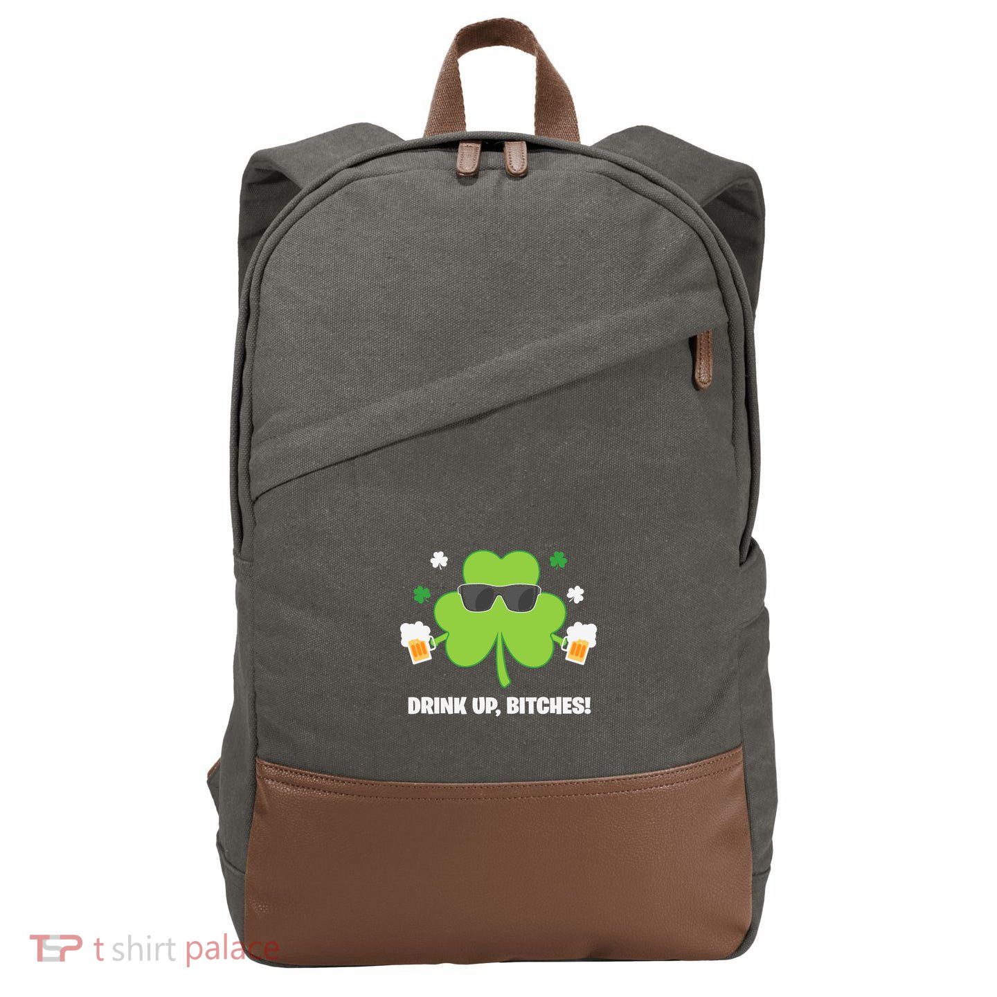 Bitches Drink Up Beer Funny St. Patrick's Day Cute Shamrock Cotton Canvas Backpack