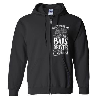 Bus Driver Voice Job Operator Busman Driving Full Zip Hoodie