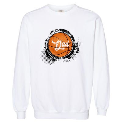 Basketball Dad Vintage Basketball Family Matching Cute Gift Garment-Dyed Sweatshirt