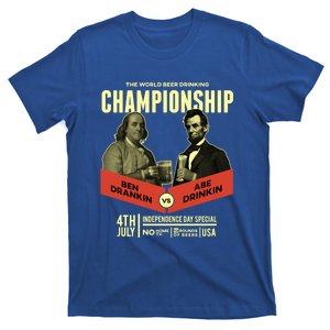 Ben Drankin Vs Abe In Poster 4th Of July Meaningful Gift T-Shirt