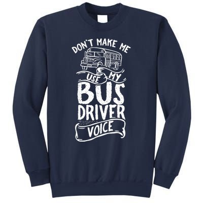 Bus Driver Voice Job Operator Busman Driving Sweatshirt