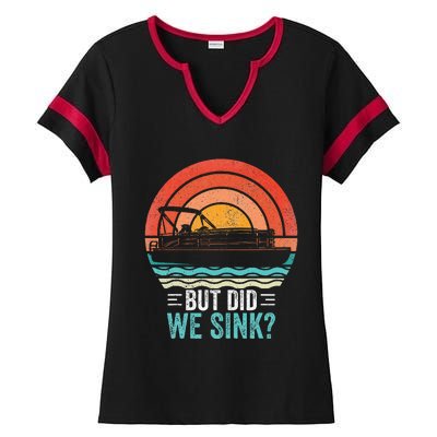 But Did We Sink Pontoon Funny Captain Boating Ladies Halftime Notch Neck Tee