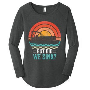 But Did We Sink Pontoon Funny Captain Boating Women's Perfect Tri Tunic Long Sleeve Shirt