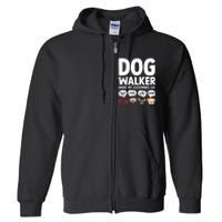 Best Dog Walker Design For Pet Walker Dog Walking Full Zip Hoodie