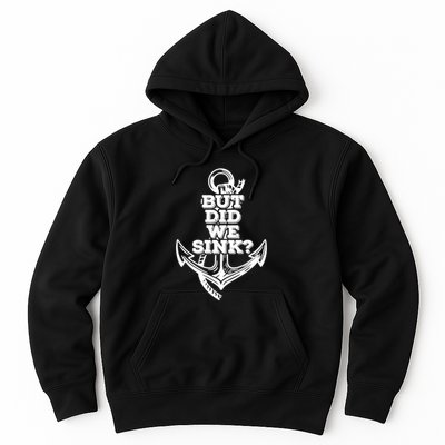 But Did We Sink Captain Boating Retro Hoodie