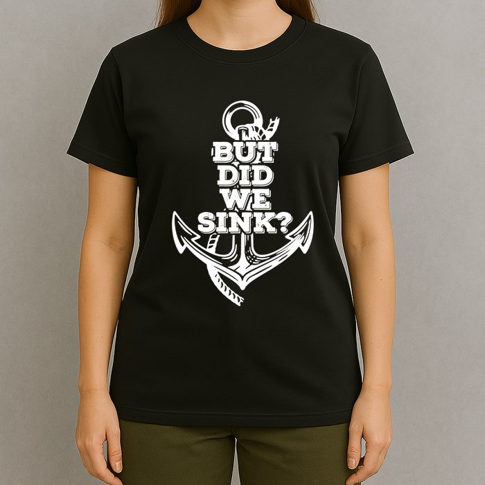 But Did We Sink Captain Boating Retro T-Shirt
