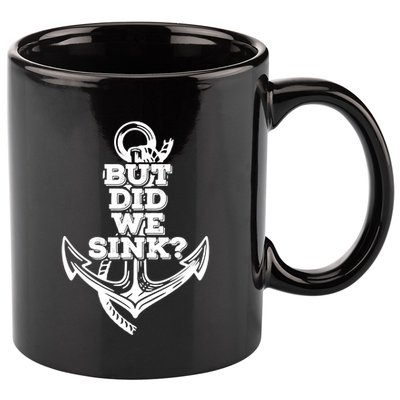 But Did We Sink Captain Boating Retro 11oz C Handle Ceramic Mug
