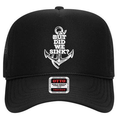 But Did We Sink Captain Boating Retro Trucker Hat