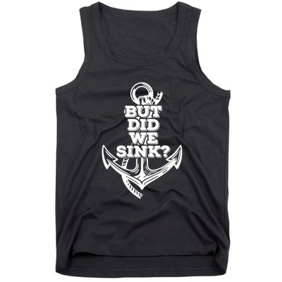 But Did We Sink Captain Boating Retro Tank Top