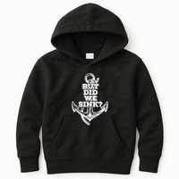 But Did We Sink Captain Boating Retro Kids Hoodie