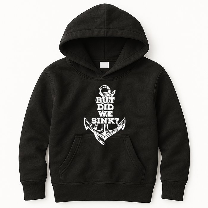But Did We Sink Captain Boating Retro Kids Hoodie