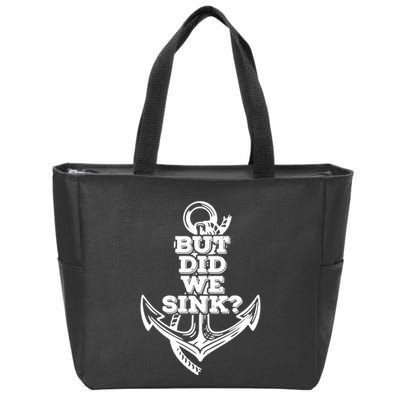 But Did We Sink Captain Boating Retro Zip Tote Bag