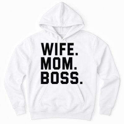 Boss Day Wife Mom Boss Mama Mother's Day Birthday Hoodie