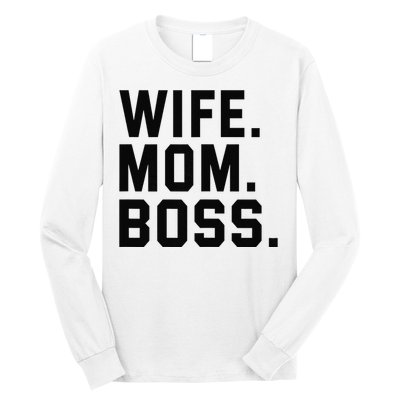 Boss Day Wife Mom Boss Mama Mother's Day Birthday Long Sleeve Shirt