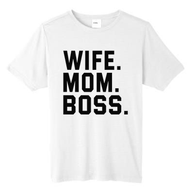 Boss Day Wife Mom Boss Mama Mother's Day Birthday Tall Fusion ChromaSoft Performance T-Shirt