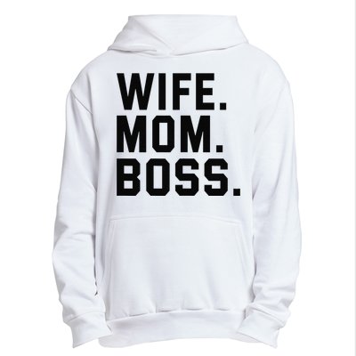 Boss Day Wife Mom Boss Mama Mother's Day Birthday Urban Pullover Hoodie