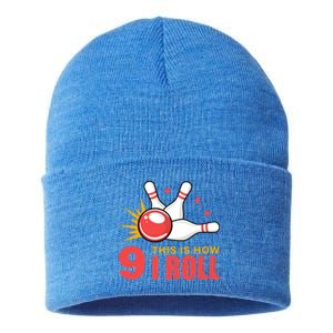 Bowling Design With The Funny Quote 9 This Is How I Roll Funny Gift Sustainable Knit Beanie